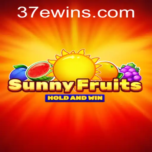 Descubra o Fascinante Mundo de SunnyFruits: Regras, Estratégias e Mais